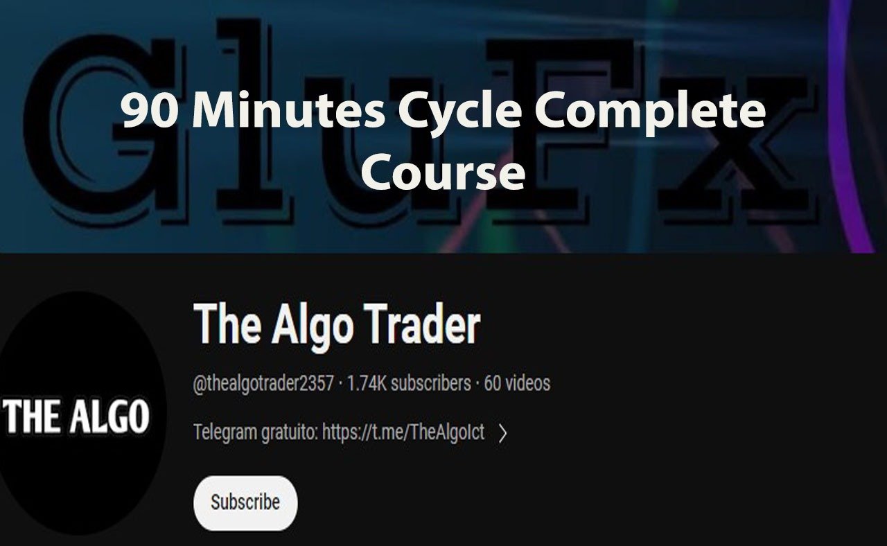 90 Minutes Cycle The Algo Trader Complete Course