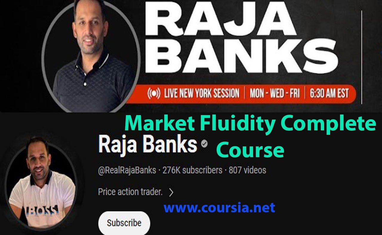 Market Fluidity Complete Course By Raja Bank