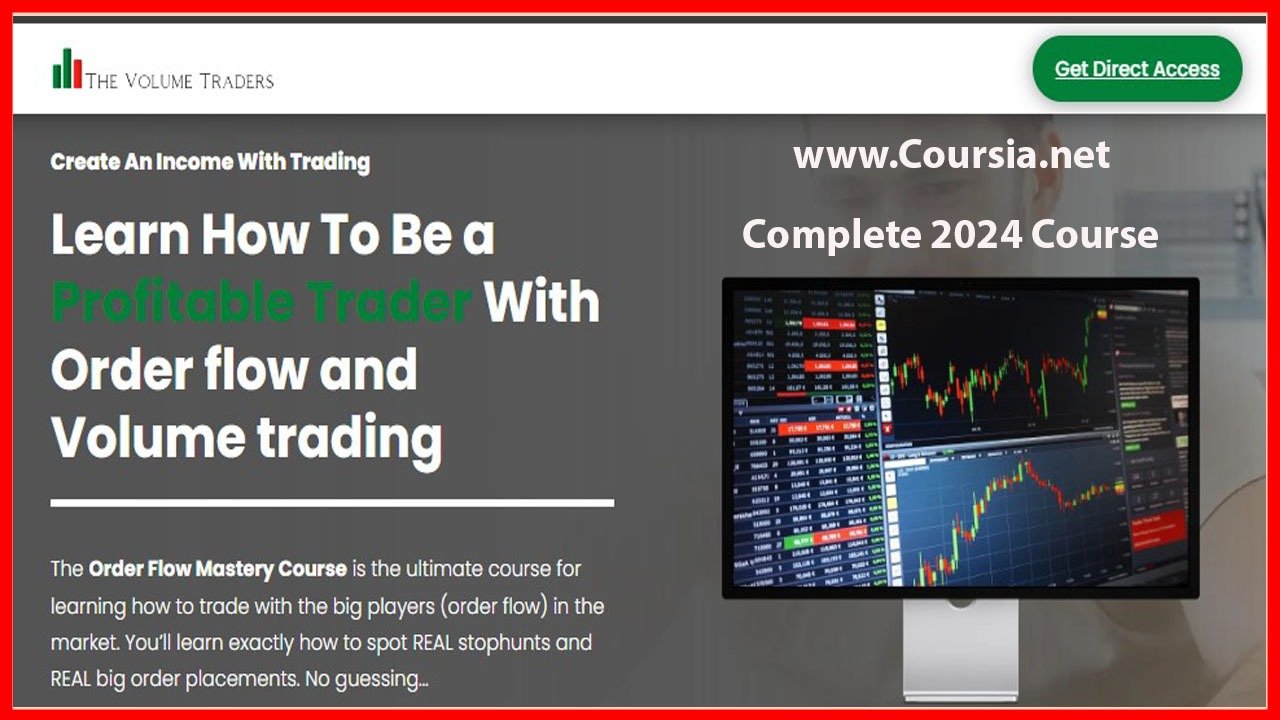 The Volume Trader Order Flow Mastery 2024 Course