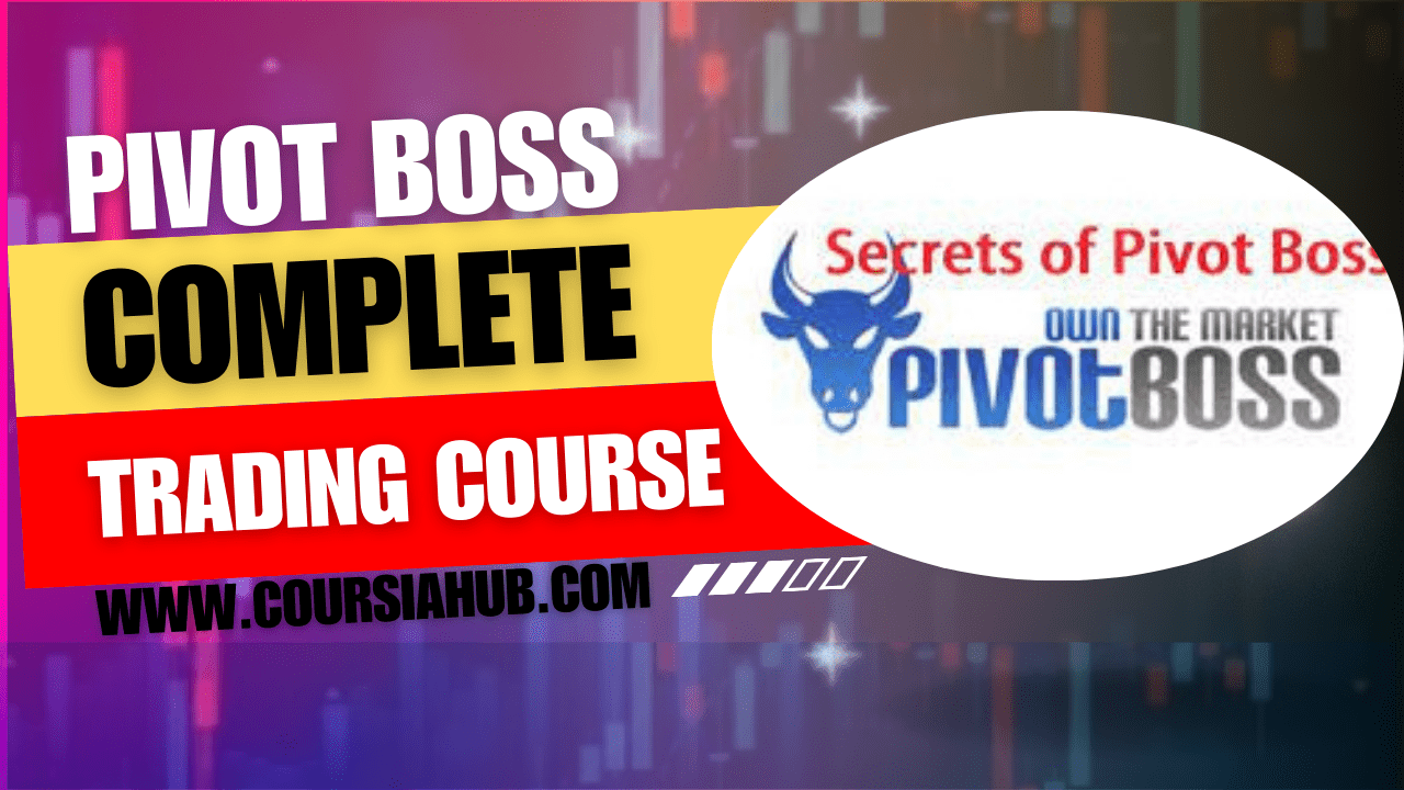 Pivot boss Complete Trading course