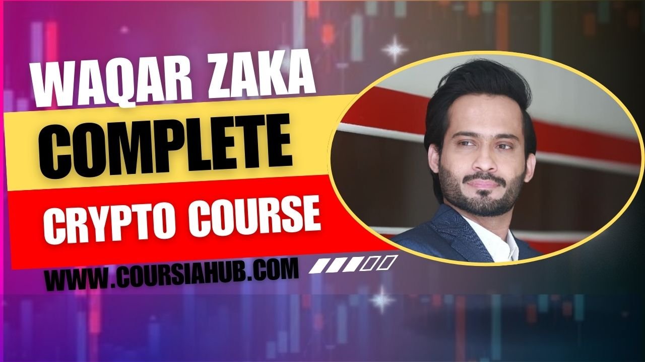 Waqar Zaka Crypto Trading Course 2024