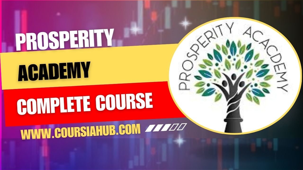 Prosperity Academy Complete Trading Course