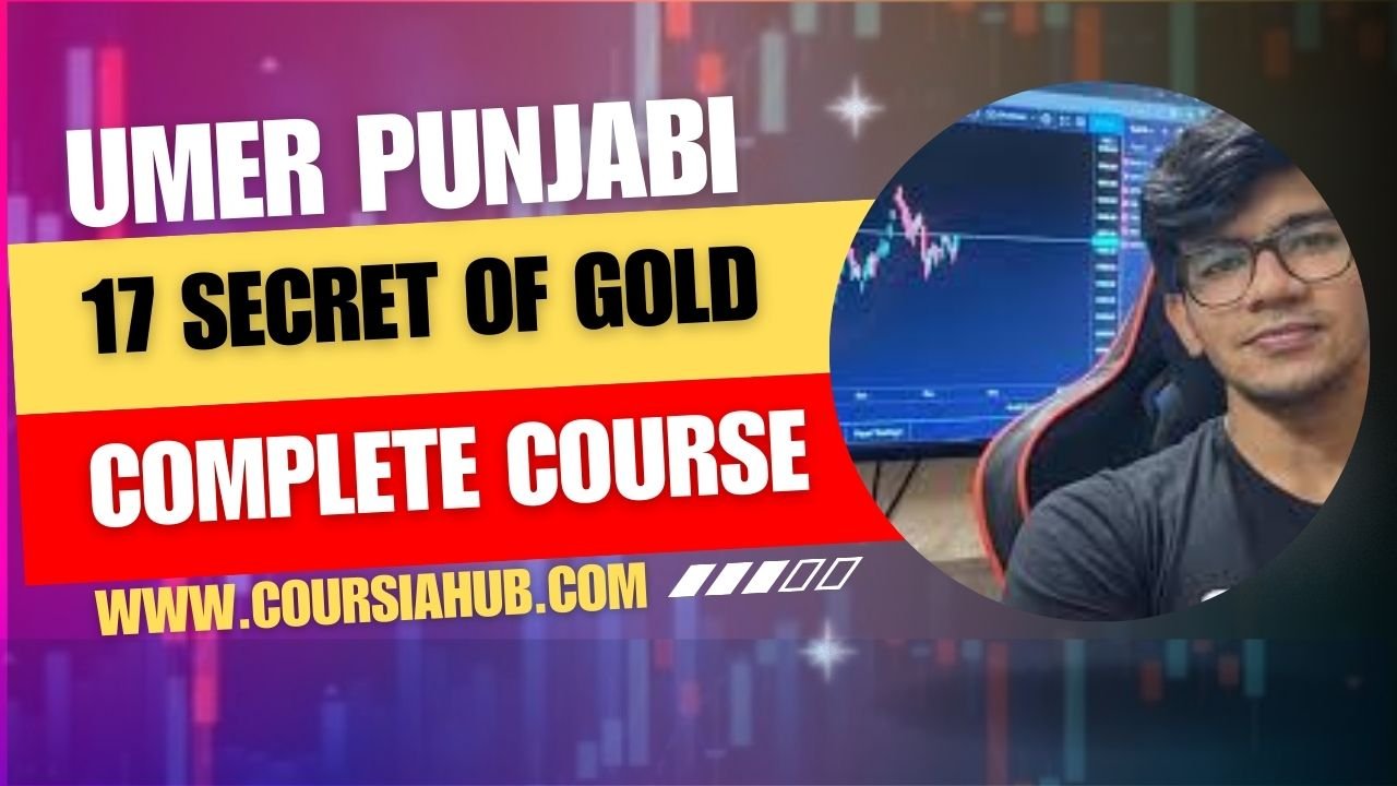 17 Secrets Of Gold  Umar Punjabi